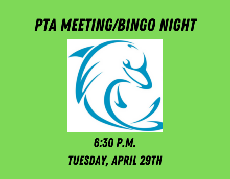  PTA Meeting/Bingo Night