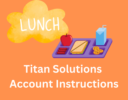  Titan Solutions Account Instructions