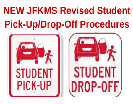 New Pick-Up/Drop Off Procedures